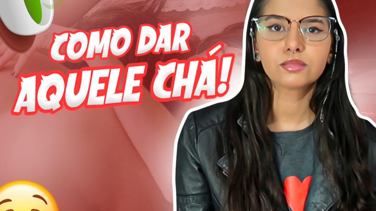 Como dar aquele chá de buceta - Tulipa Vermelha Sex Shop - Blog do sexo