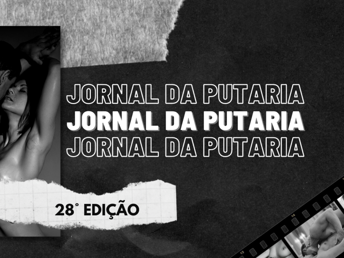 Jornal da Putaria #28 - Tulipa Vermelha Sex Shop - Blog do sexo